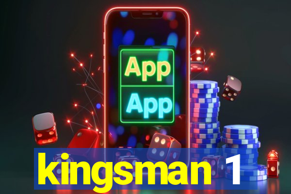 kingsman 1